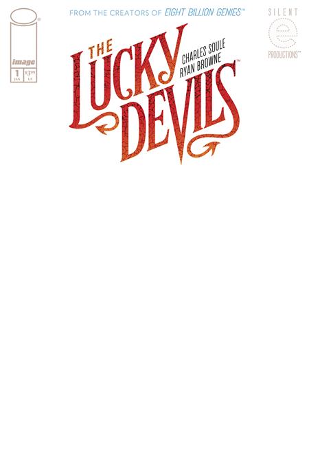 LUCKY DEVILS #1 (OF 9) CVR C BLANK SKETCH VAR (MR) Image Comics Charles Soule Ryan Browne Blank Sketch PREORDER