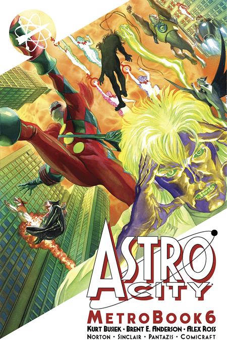 ASTRO CITY METROBOOK TP VOL 06 Image Comics Kurt Busiek Brent Anderson, Alex Ross, Carmen Carnero, Matthew Clark, Rick Leonardi, Mike Norton, Ron Randall Alex Ross PREORDER