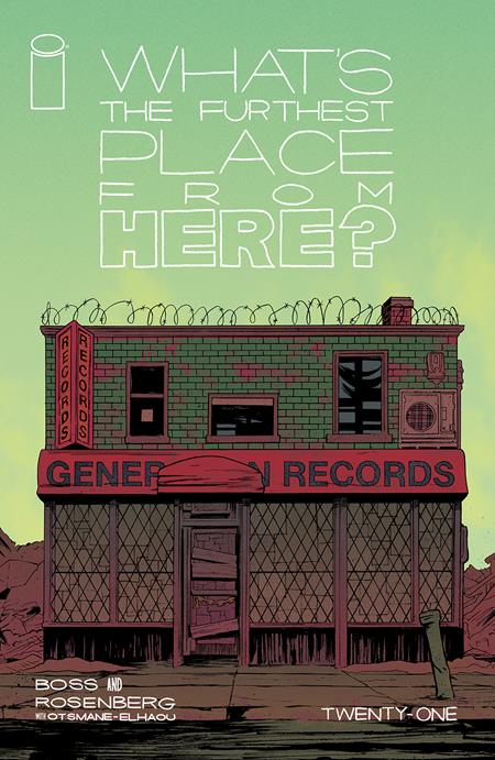 WHATS THE FURTHEST PLACE FROM HERE #21 CVR A TYLER BOSS Image Comics Matthew Rosenberg Tyler Boss Tyler Boss PREORDER