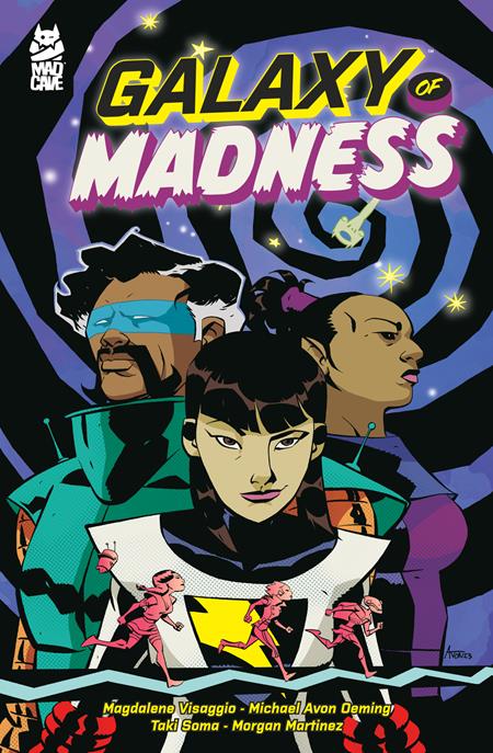 GALAXY OF MADNESS TP VOL 01 Mad Cave Studios Magdalene Visaggio Michael Avon Oeming Michael Avon Oeming PREORDER