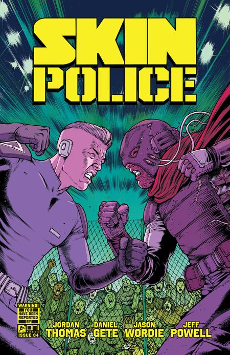 SKIN POLICE #4 (OF 4) CVR A DANIEL GETE & JASON WORDIE Oni Press Jordan Thomas Daniel Gete Daniel Gete & Jason PREORDER