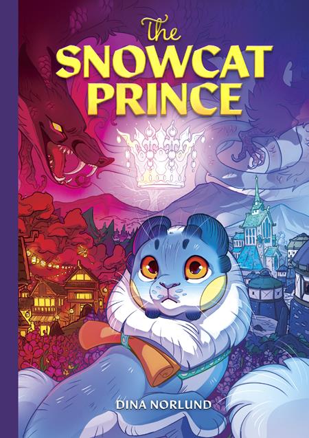 SNOWCAT PRINCE HC Oni Press Dina Norlund Dina Norlund Dina Norlund PREORDER