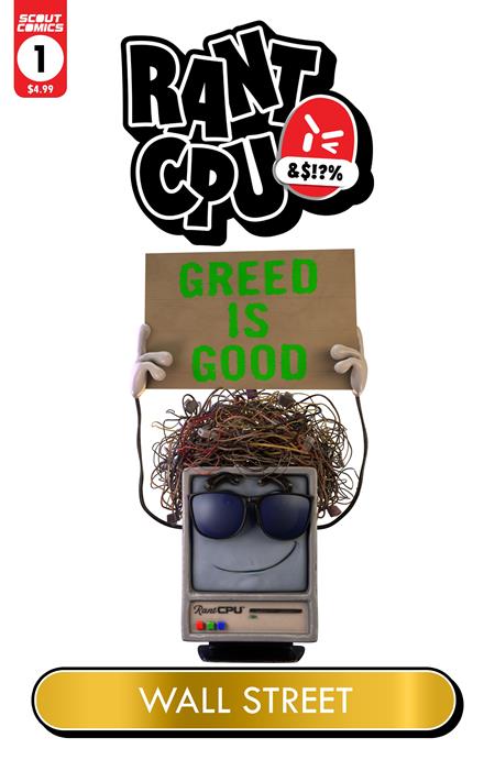 RANT CPU GREED IS GOD (ONE SHOT) CVR C UMRAL ISMAYILOV WALL STREET GARBAGE PAIL KIDS HOMAGE VAR Scout Comics Ken Kristensen M.K. Perker Umral Ismayilov PREORDER