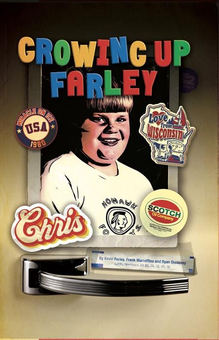 GROWING UP FARLEY HC A CHRIS FARLEY STORY Z2 Kevin Farley, Frank Marraffino Craig Rousseau, Fred C. Stresing, Ryan Dunlavey Ryan Dunlavey and Josh Bernstein PREORDER