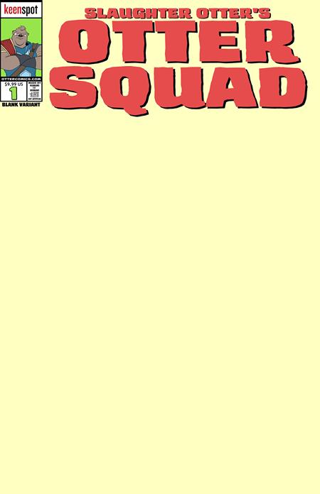 OTTER SQUAD #1 CVR C BLANK SKETCH COVER VAR Ex Posse Holdings Matt Fife Matt Rodgers Blank Sketch PREORDER