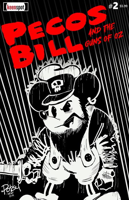 PECOS BILL & THE GUNS OF OZ #2 CVR D ROB POTCHAK VAR (MR) Ex Posse Holdings J Hammond Erick Marshall Rob Potchak PREORDER