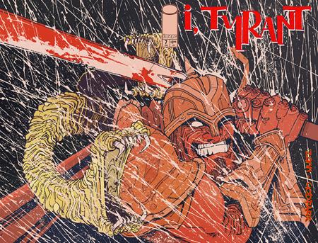 I TYRANT #7 CVR A RYAN GAJDA (MR) Image Comics e e zann Godfarr Ryan Gajda PREORDER