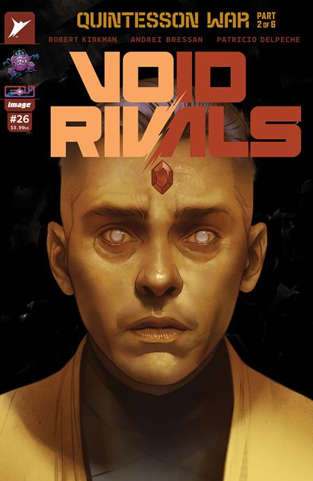 VOID RIVALS #26 CVR C BEN OLIVER VAR Image Comics Robert Kirkman Andrei Bressan, Patricio Delpeche Ben Oliver PREORDER