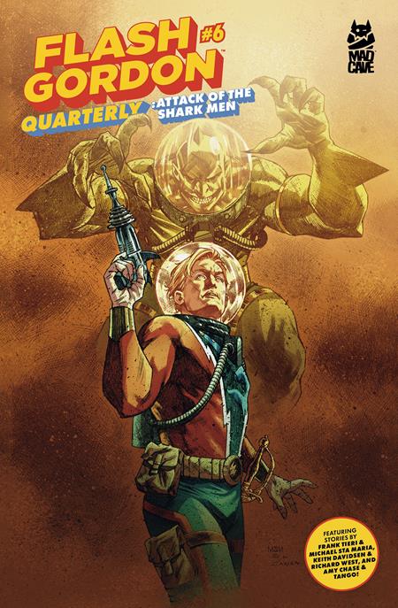 FLASH GORDON QUARTERLY #6 Mad Cave Studios Frank Tieri, Keith Davidsen, Amy Chase Michael Sta Maria, Richard West, Tango Michael Sta Maria, Jao Canola PREORDER