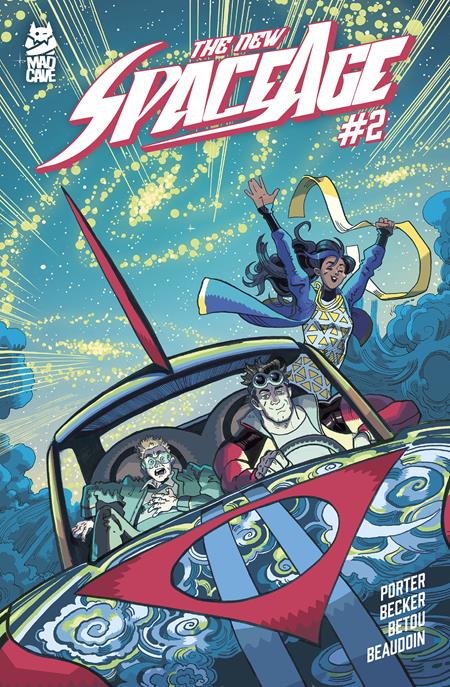 THE NEW SPACE AGE #2 (OF 5) Mad Cave Studios Kenny Porter Mike Becker Mike Becker PREORDER