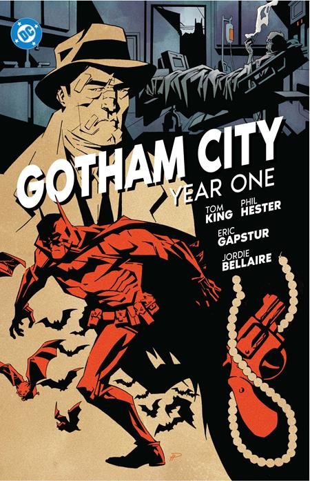 GOTHAM CITY YEAR ONE TP DC Comics Tom King Phil Hester Phil Hester PREORDER