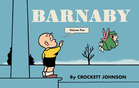 BARNABY HC VOL 05 Fantagraphics Crockett Johnson Crockett Johnson Crockett Johnson PREORDER