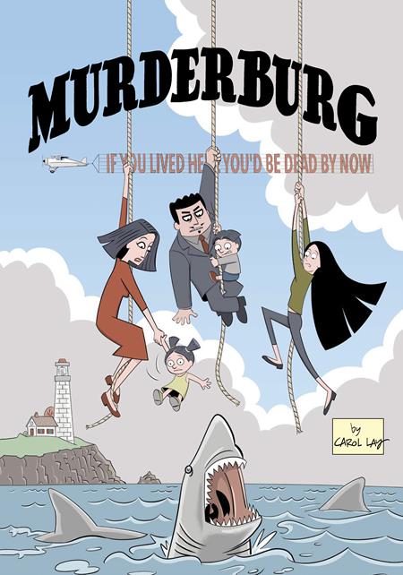 MURDERBURG TP (MR) Fantagraphics Underground Carol Lay Carol Lay Carol Lay PREORDER