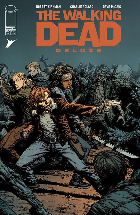 WALKING DEAD DELUXE #106 CVR A DAVID FINCH & DAVE MCCAIG (MR) Image Comics Robert Kirkman Charlie Adlard, Dave McCaig David Finch, Dave McCaig PREORDER