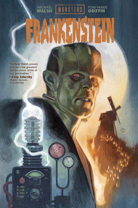 UNIVERSAL MONSTERS FRANKENSTEIN HC DIRECT MARKET EXCLUSIVE JULIAN TOTINO TEDESCO CVR Image Comics Michael Walsh Michael Walsh, Toni-Marie Griffin Julian Totino Tedesco PREORDER