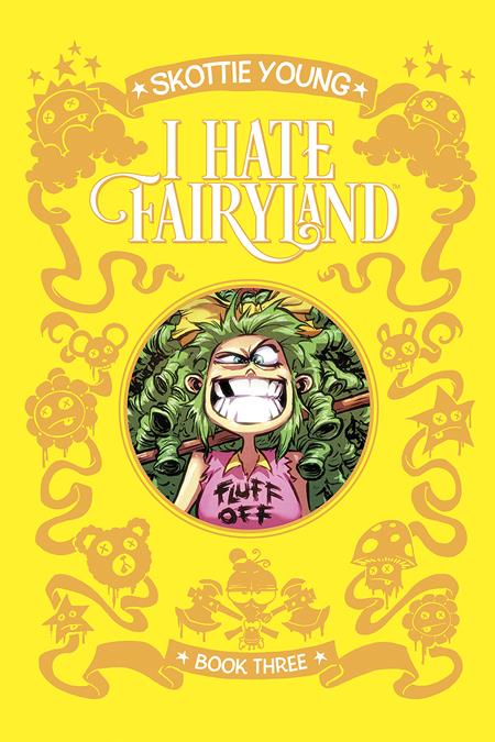 I HATE FAIRYLAND DLX HC VOL 03 (MR) Image Comics Skottie Young Brett Bean Brett Bean PREORDER