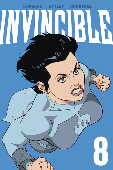 INVINCIBLE TP VOL 08 NEW EDITION Image Comics Robert Kirkman Ryan Ottley, Bill Crabtree Cory Walker, Dave McCaig PREORDER