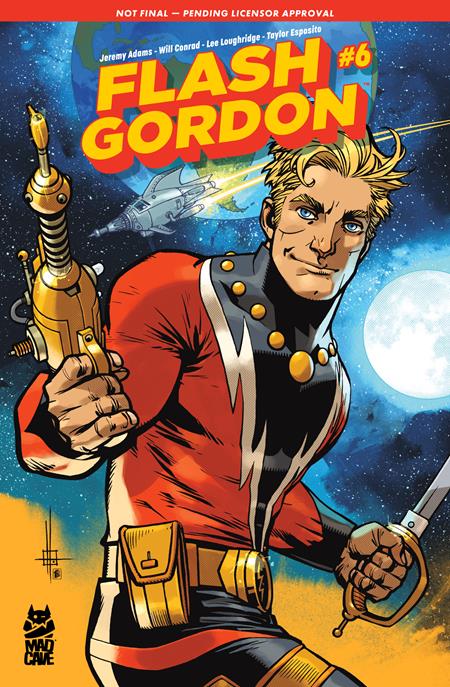 FLASH GORDON #6 CVR B ZACH HOWARD HOMEWORLD VAR Mad Cave Studios Jeremy Adams Will Conrad Zach Howard PREORDER