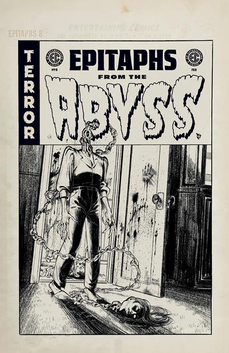 EC EPITAPHS FROM THE ABYSS #8 (OF 12) CVR D INC 1:20 NAOMI FRANQ B&W ARTIST EDITION VAR Oni Press Jordan Thomas, Jeff Jensen David Lapham, Valeria Burzo Naomi Franq PREORDER