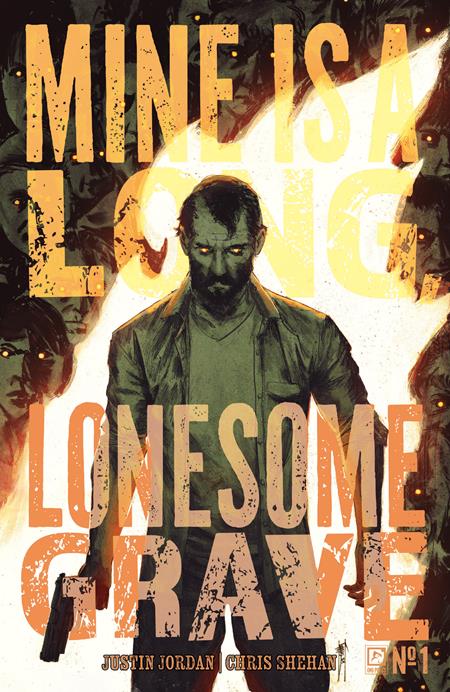 MINE IS A LONG LONESOME GRAVE #1 (OF 4) CVR A CHRIS SHEHAN (MR) Oni Press Justin Jordan Chris Shehan Chris Shehan PREORDER