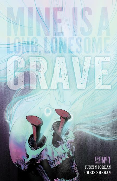 MINE IS A LONG LONESOME GRAVE #1 (OF 4) CVR B MATTHEW ROBERTS VAR (MR) Oni Press Justin Jordan Chris Shehan Matthew Roberts PREORDER