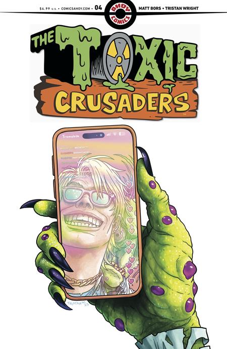 TOXIC CRUSADERS #4 (OF 5) (MR) Ahoy Matt Bors Tristan Wright Tristan Wright PREORDER