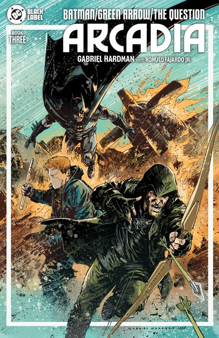 BATMAN GREEN ARROW THE QUESTION ARCADIA #3 (OF 4) CVR A GABRIEL HARDMAN (MR) DC Comics Gabriel Hardman Gabriel Hardman Gabriel Hardman PREORDER