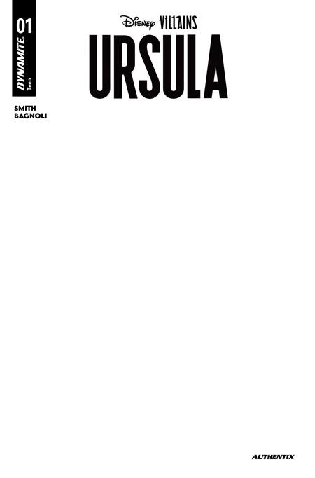 DISNEY VILLAINS URSULA #1 CVR F BLANK AUTHENTIX VAR DYNAMITE Entertainment Sherri L. Smith Gabriele Bagnoli Blank PREORDER