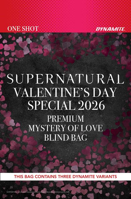 SUPERNATURAL VALENTINES DAY SPECIAL 2026 #1 (ONE SHOT) CVR E BLIND BAG VAR DYNAMITE Entertainment Preeti Chhibber Pasquale Qualano  PREORDER
