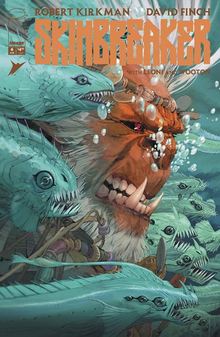 SKINBREAKER #6 CVR E INC 1:50 ERIC CANETE VAR Image Comics Robert Kirkman David Finch, Annalisa Leoni Eric Canete PREORDER
