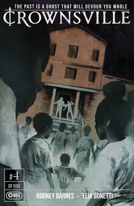 CROWNSVILLE #4 (OF 5) CVR A JASON SHAWN ALEXANDER Oni Press Rodney Barnes Elia Bonetti Jason Shawn Alexander PREORDER