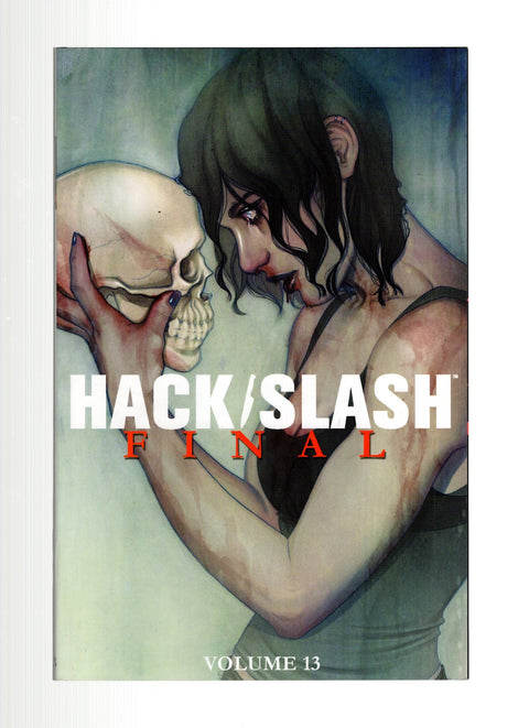 Hack / Slash TP #13 (2013) Trade Paperback Edition TP Trade Paperback Edition  Buy & Sell Comics Online Comic Shop Toronto Canada
