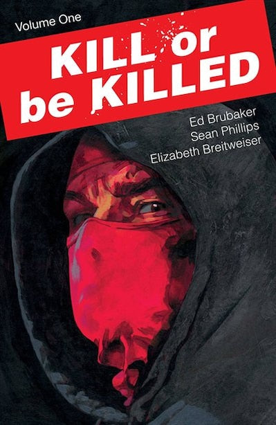 Kill Or Be Killed #1TP