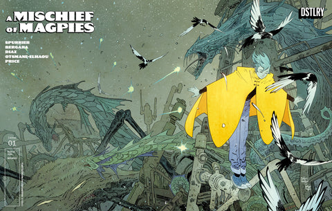 A MISCHIEF OF MAGPIES #1 CVR D BILQUIS EVELY 25 COPY VARIANT DSTLRY Simon Spurrier Matías Bergara Bilquis Evely