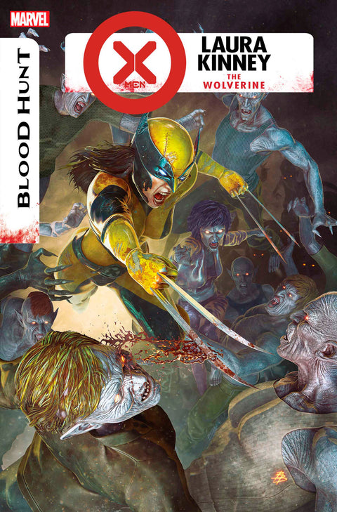 X-MEN: BLOOD HUNT - LAURA KINNEY THE WOLVERINE #1 [BH] Marvel Stephanie Phillips Robert Gill Bjorn Barends