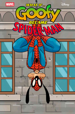 What If...? Goofy Became Spider-Man 1 Comic Phil Noto Variant Marvel Comics 2025