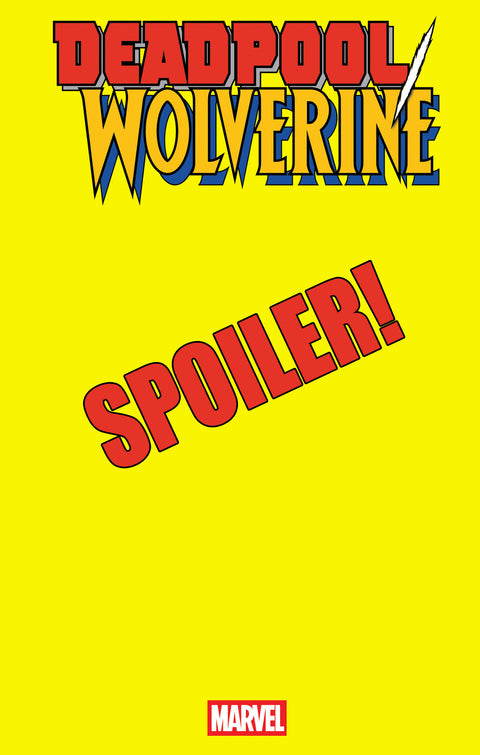 DEADPOOL/WOLVERINE #6 WHILCE PORTACIO SPOILER VARIANT Marvel Benjamin Percy Robert Gill Whilce Portacio