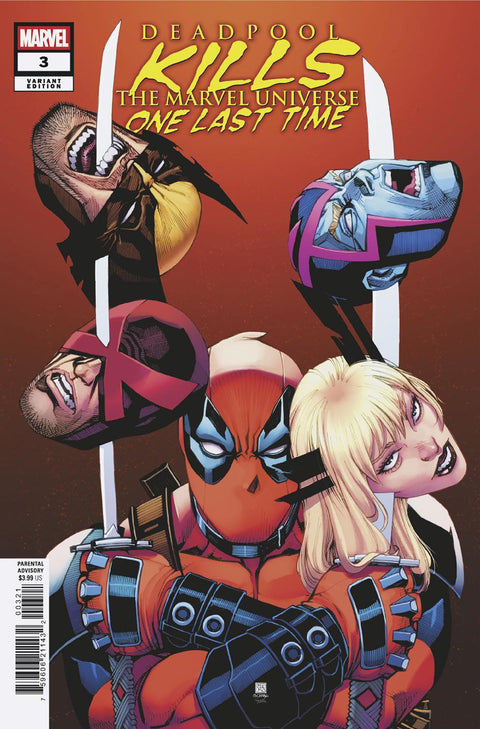 DEADPOOL KILLS THE MARVEL UNIVERSE ONE LAST TIME #3 BERNARD CHANG VARIANT Marvel Cullen Bunn Dalibor Talajic Bernard Chang
