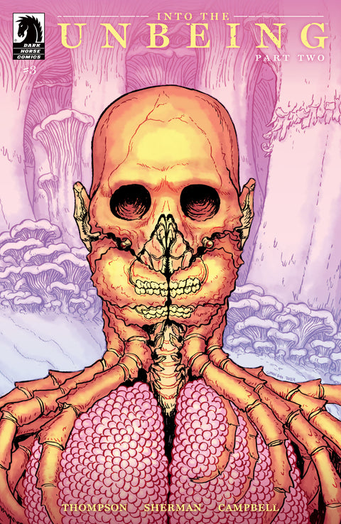 Into the Unbeing: Part Two #3 (CVR B) (Simon Roy) Dark Horse Comics Zac Thompson Hayden Sherman Simon Roy