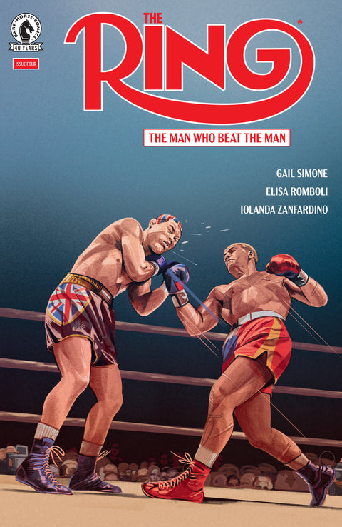 The Ring: The Man Who Beat the Man #4 (CVR A) (Oliver Barrett) Dark Horse Comics Gail Simone Elisa Romboli Oliver Barrett