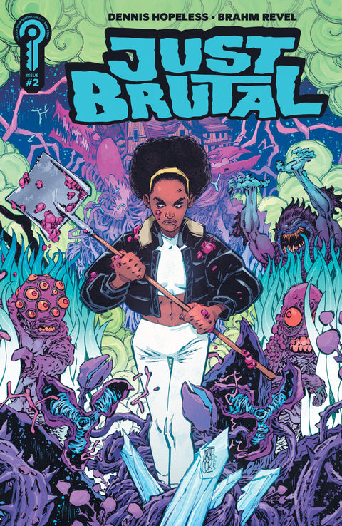 Just Brutal #2 Cover B Jorge Corona Ignition Press Dennis Hopeless Brahm Revel Jorge Corona