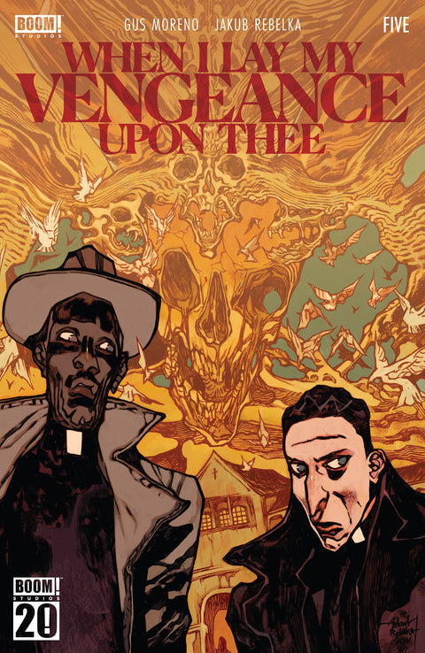 When I Lay My Vengeance Upon Thee #5 A Main (Dressed, Rebelka) Boom Entertainment Gus Moreno Jakub Rebelka Jakub Rebelka