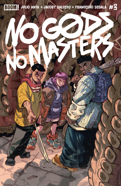 No Gods, No Masters #3 B Variant (Dressed, Ortiz) Boom Entertainment Julio Anta Jacoby Salcedo Ricardo López Ortiz