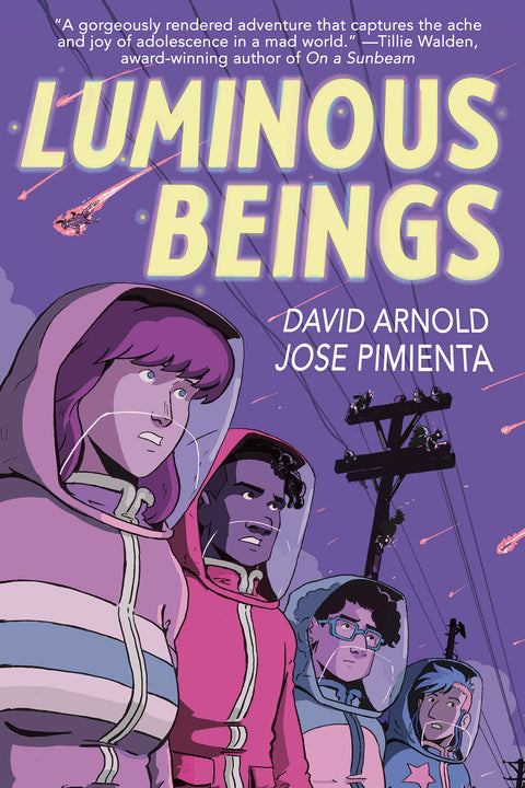 Luminous Beings Penguin Young Readers Group David Arnold Jose Pimienta 