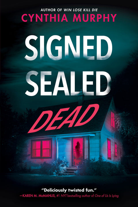 Signed Sealed Dead Random House Children's Books Cynthia Murphy  