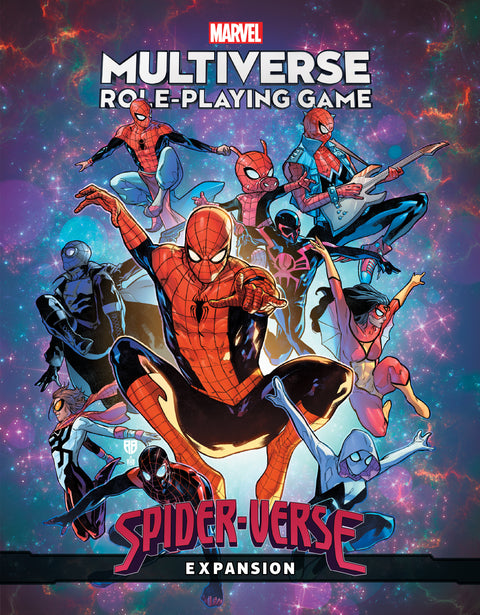 MARVEL MULTIVERSE ROLE-PLAYING GAME: SPIDER-VERSE EXPANSION Marvel Matt Forbeck Ruairi Coleman R.B. Silva