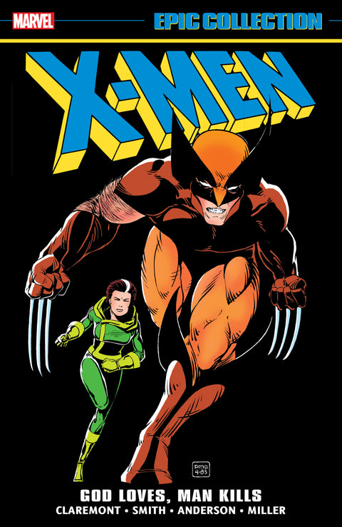 X-MEN EPIC COLLECTION: GOD LOVES, MAN KILLS Marvel Chris Claremont Paul Smith Paul Smith