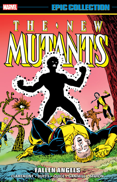 NEW MUTANTS EPIC COLLECTION: FALLEN ANGELS Marvel Chris Claremont Butch Guice Kerry Gammill