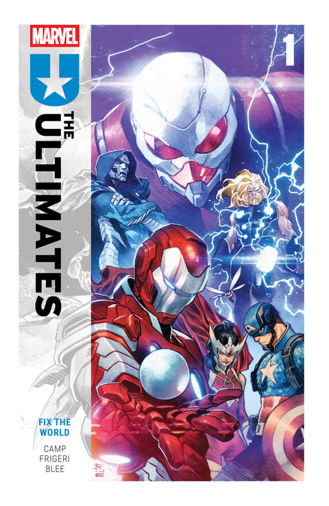 ULTIMATES BY DENIZ CAMP VOL. 1: FIX THE WORLD Marvel Deniz Camp Juan Frigeri Dike Ruan