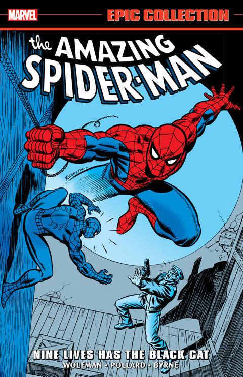 AMAZING SPIDER-MAN EPIC COLLECTION: NINE LIVES HAS THE BLACK CAT Marvel Marv Wolfman Keith Pollard John Romita Sr.